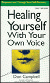 Healing Yourself with Your Own Voice